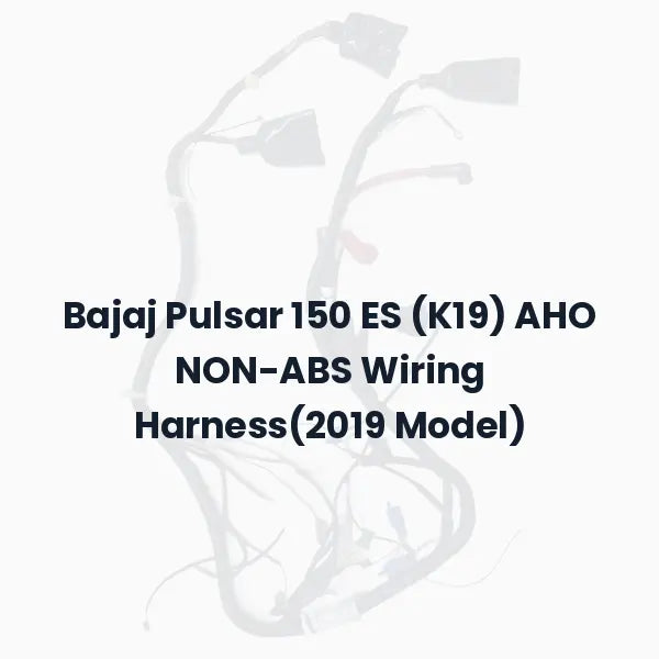 Bajaj Pulsar 150 ES (K19) AHO NON-ABS Wiring Harness(2019 Model)