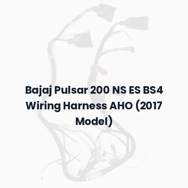 Bajaj Pulsar 200 NS ES BS4 Wiring Harness AHO (2017 Model)