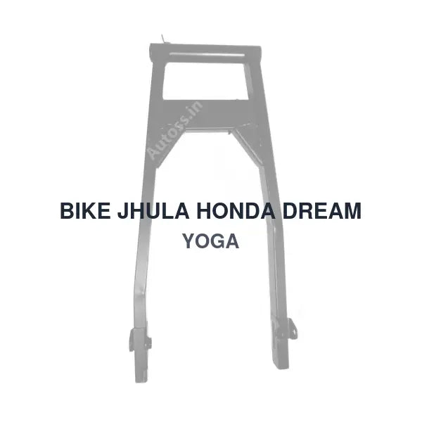 BIKE JHULA HONDA DREAM YOGA