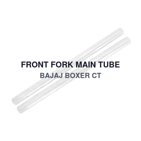 FRONT FORK MAIN TUBE BAJAJ BOXER CT