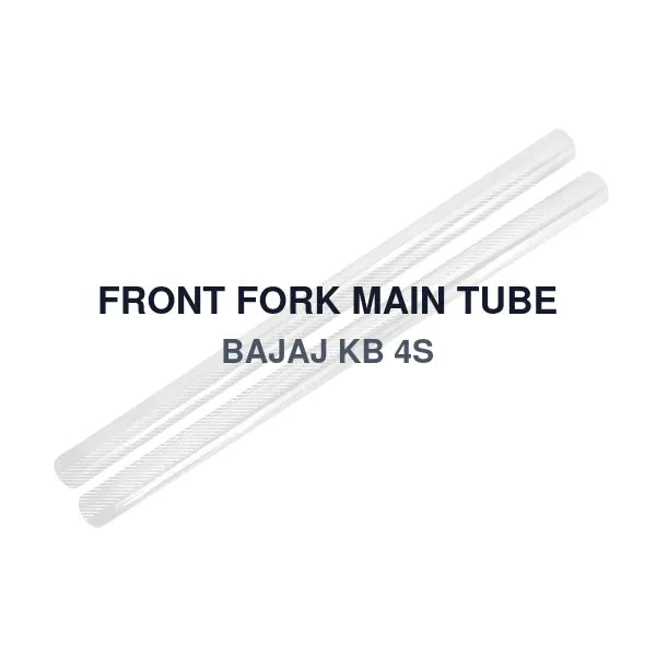 FRONT FORK MAIN TUBE BAJAJ KB 4S