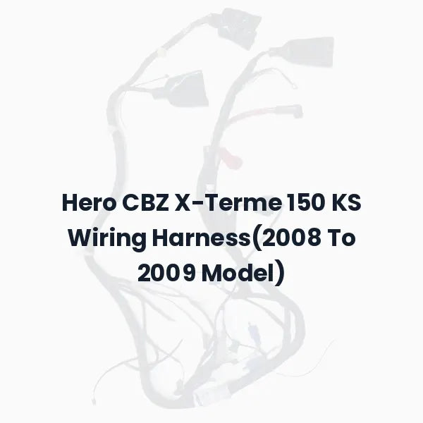 Hero CBZ X-Terme 150 KS Wiring Harness(2008 To 2009 Model)
