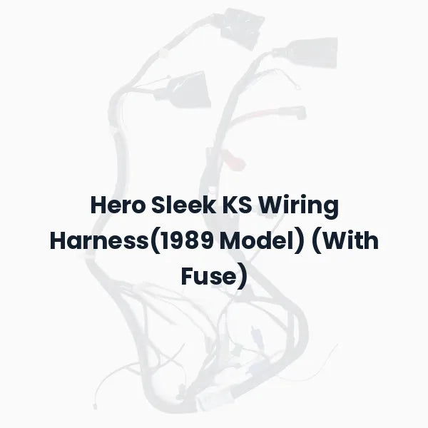 Hero Sleek KS Wiring Harness(1989 Model) (With Fuse)