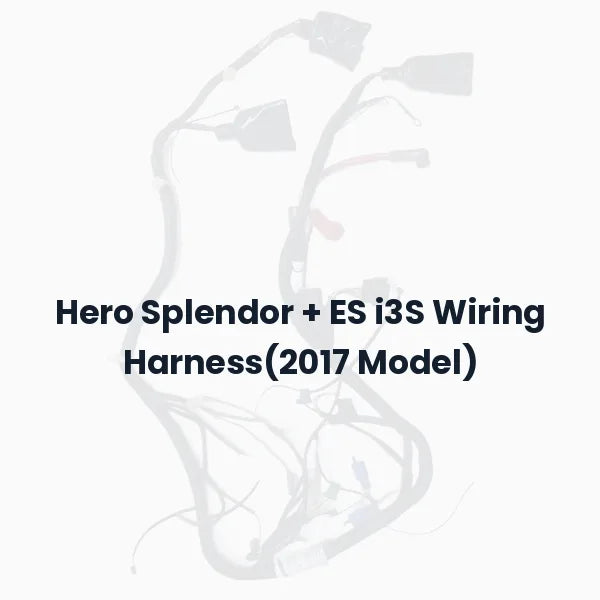 Hero Splendor + ES i3S Wiring Harness(2017 Model)