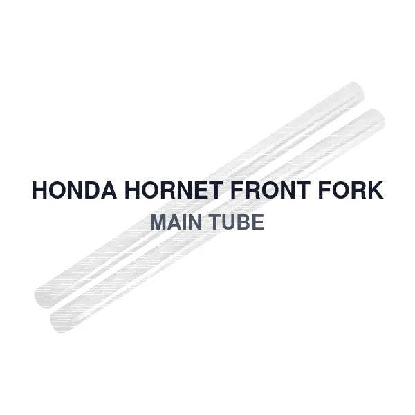HONDA HORNET FRONT FORK MAIN TUBE