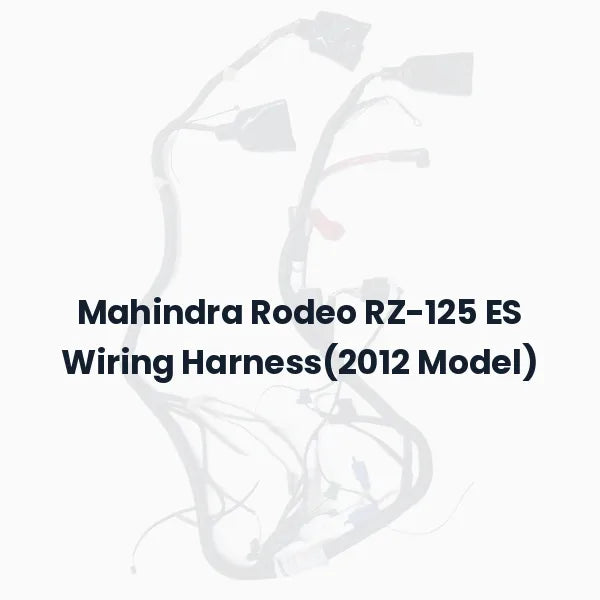 Mahindra Rodeo RZ-125 ES Wiring Harness(2012 Model)