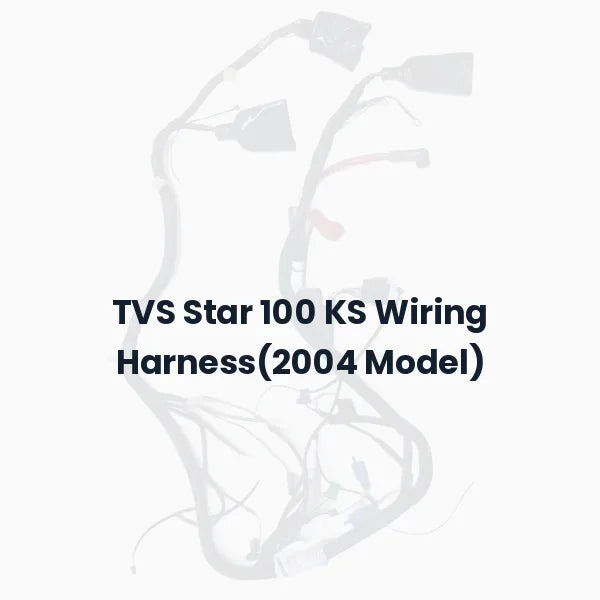 TVS Star 100 KS Wiring Harness(2004 Model)
