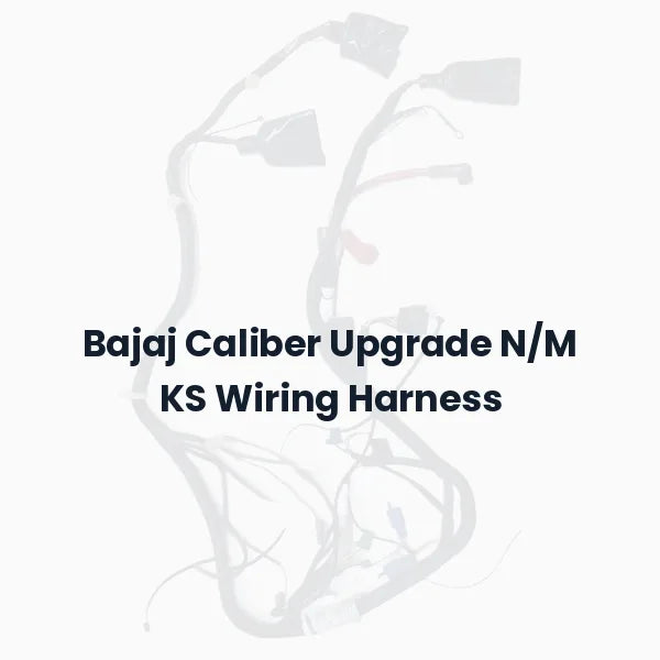 Bajaj Caliber Upgrade N/M KS Wiring Harness