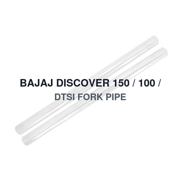 BAJAJ DISCOVER 150 / 100 / DTSI FORK PIPE