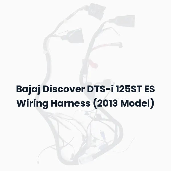 Bajaj Discover DTS-i 125ST ES Wiring Harness (2013 Model)
