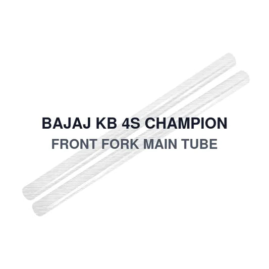 BAJAJ KB 4S CHAMPION FRONT FORK MAIN TUBE