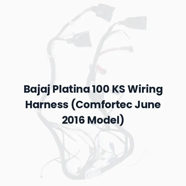 Bajaj Platina 100 KS Wiring Harness (Comfortec June 2016 Model)