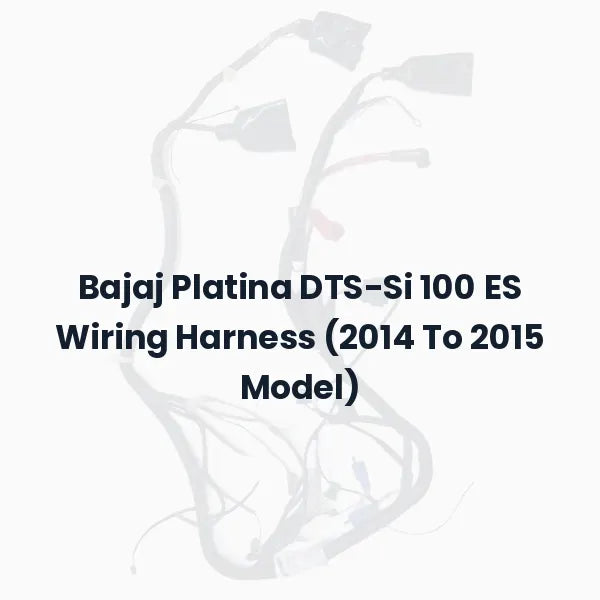 Bajaj Platina DTS-Si 100 ES Wiring Harness (2014 To 2015 Model)