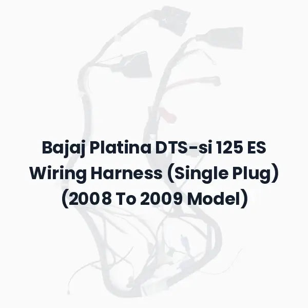 Bajaj Platina DTS-si 125 ES Wiring Harness (Single Plug) (2008 To 2009 Model)