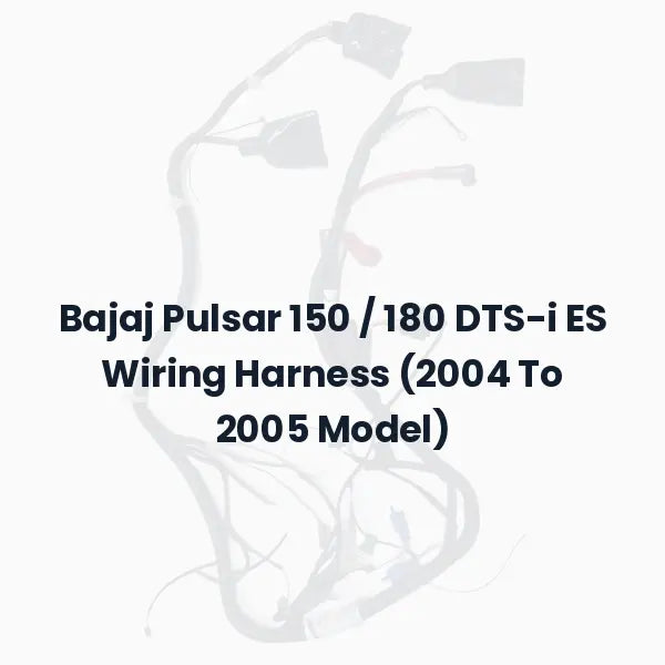 Bajaj Pulsar 150 / 180 DTS-i ES Wiring Harness (2004 To 2005 Model)