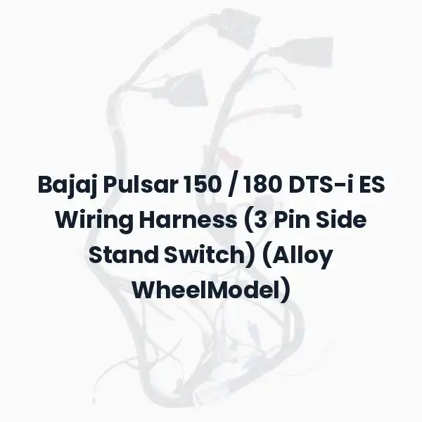 Bajaj Pulsar 150 / 180 DTS-i ES Wiring Harness (3 Pin Side Stand Switch) (Alloy WheelModel)