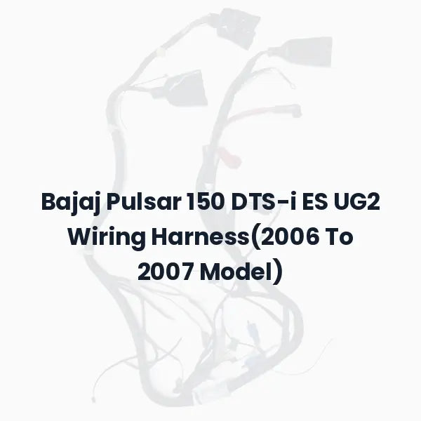 Bajaj Pulsar 150 DTS-i ES UG2 Wiring Harness(2006 To 2007 Model)