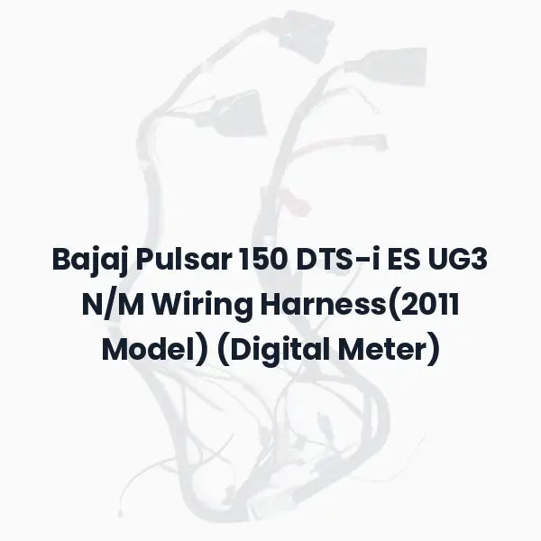 Bajaj Pulsar 150 DTS-i ES UG3 N/M Wiring Harness(2011 Model) (Digital Meter)