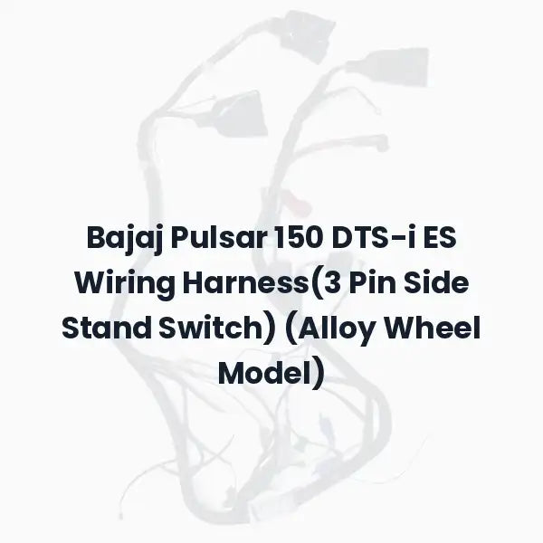 Bajaj Pulsar 150 DTS-i ES Wiring Harness(3 Pin Side Stand Switch) (Alloy Wheel Model)