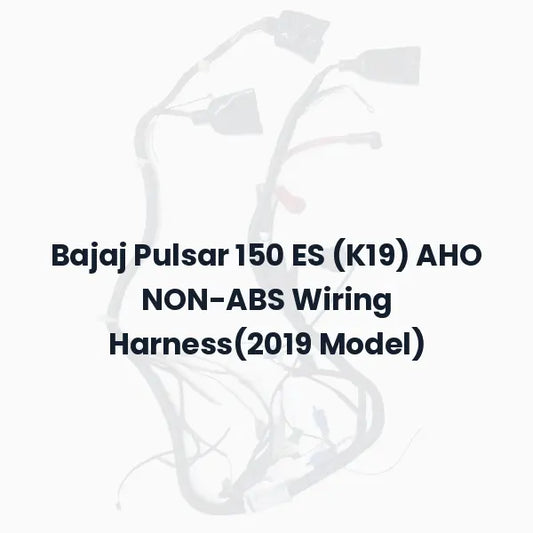 Bajaj Pulsar 150 ES (K19) AHO NON-ABS Wiring Harness(2019 Model)