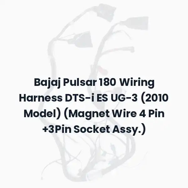 Bajaj Pulsar 180 Wiring Harness DTS-i ES UG-3 (2010 Model) (Magnet Wire 4 Pin +3Pin Socket Assy.)