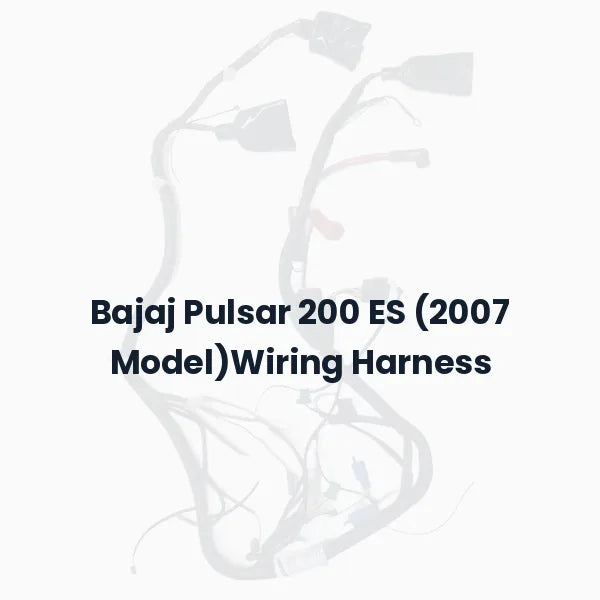 Bajaj Pulsar 200 ES (2007 Model)Wiring Harness