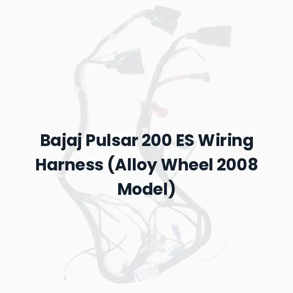 Bajaj Pulsar 200 ES Wiring Harness (Alloy Wheel 2008 Model)