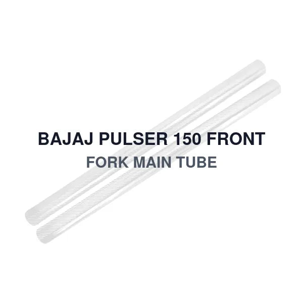 BAJAJ PULSER 150 FRONT FORK MAIN TUBE
