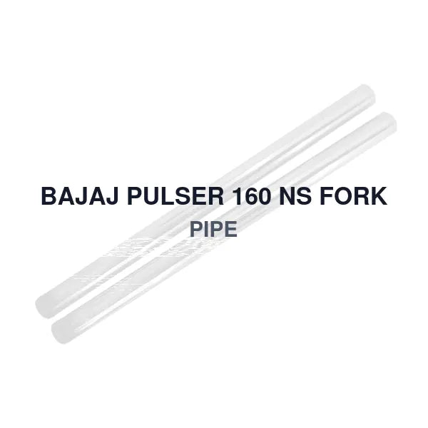 BAJAJ PULSER 160 NS FORK PIPE