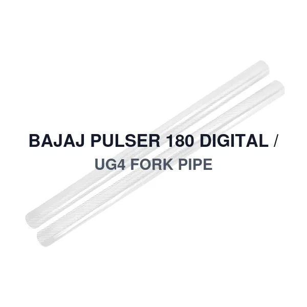 BAJAJ PULSER 180 DIGITAL / UG4 FORK PIPE