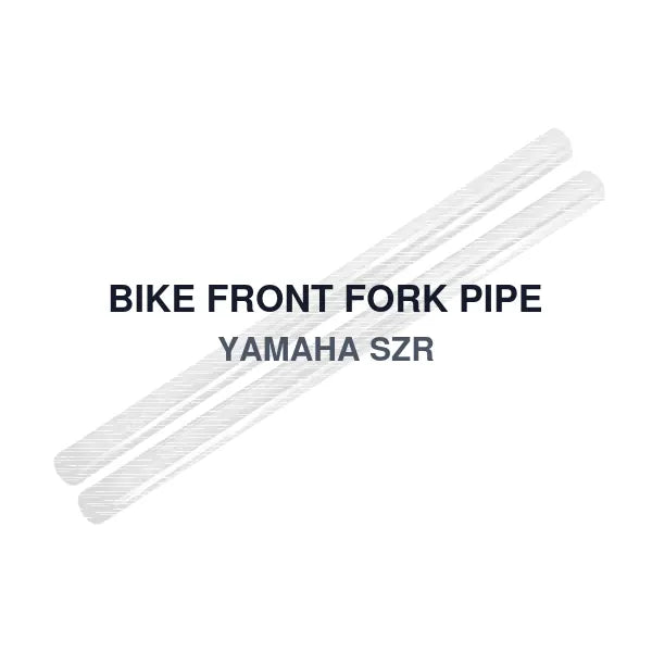 BIKE FRONT FORK PIPE YAMAHA SZR