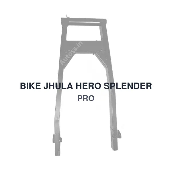 BIKE JHULA HERO SPLENDER PRO