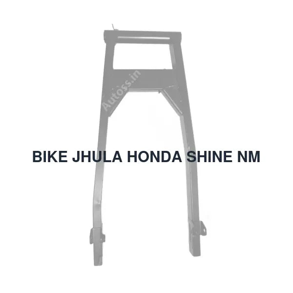 BIKE JHULA HONDA SHINE NM