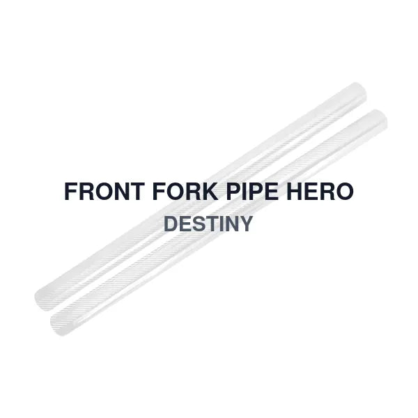 FRONT FORK PIPE HERO DESTINY