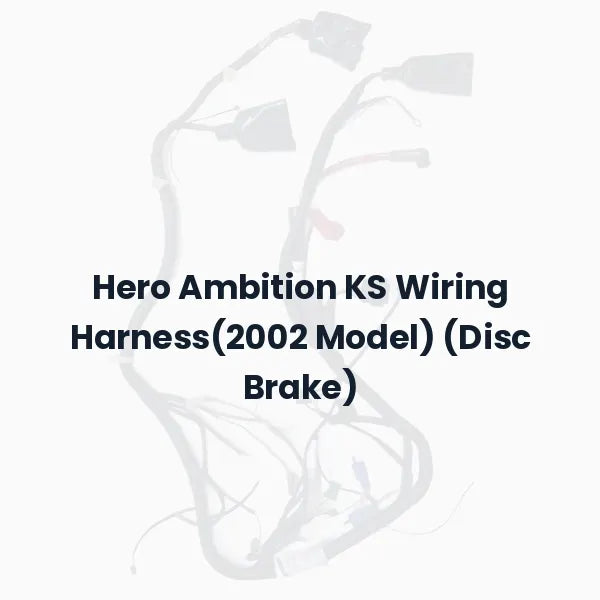 Hero Ambition KS Wiring Harness(2002 Model) (Disc Brake)