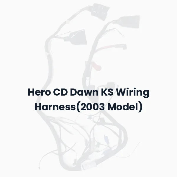 Hero CD Dawn KS Wiring Harness(2003 Model)