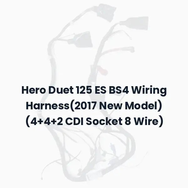 Hero Duet 125 ES BS4 Wiring Harness(2017 New Model) (4+4+2 CDI Socket 8 Wire)