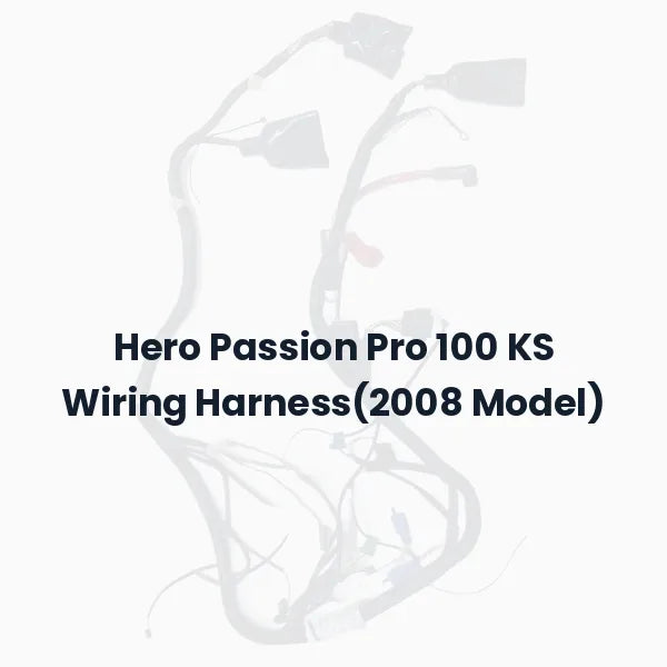 Hero Passion Pro 100 KS Wiring Harness(2008 Model)