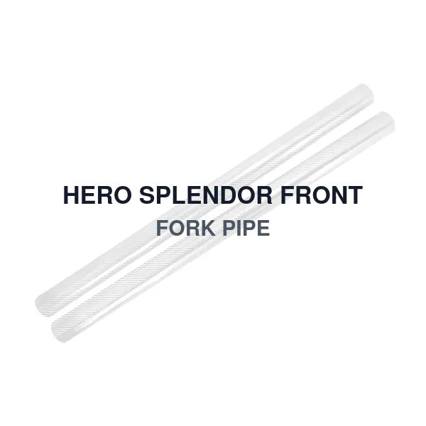 HERO SPLENDOR FRONT FORK PIPE