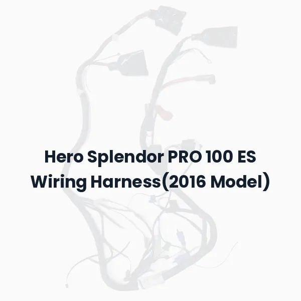 Hero Splendor PRO 100 ES Wiring Harness(2016 Model)