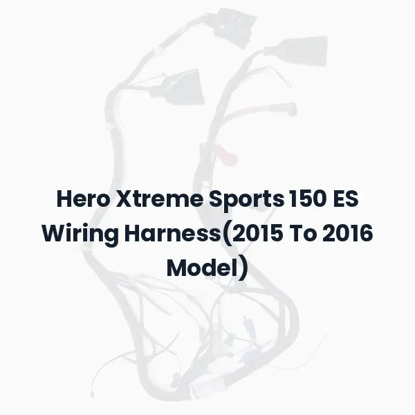 Hero Xtreme Sports 150 ES Wiring Harness(2015 To 2016 Model)