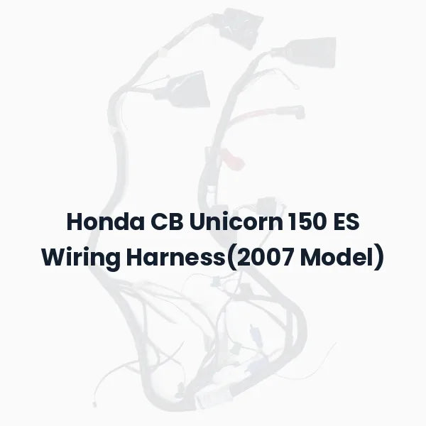 Honda CB Unicorn 150 ES Wiring Harness(2007 Model)