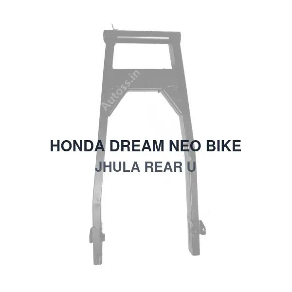 HONDA DREAM NEO BIKE JHULA REAR U