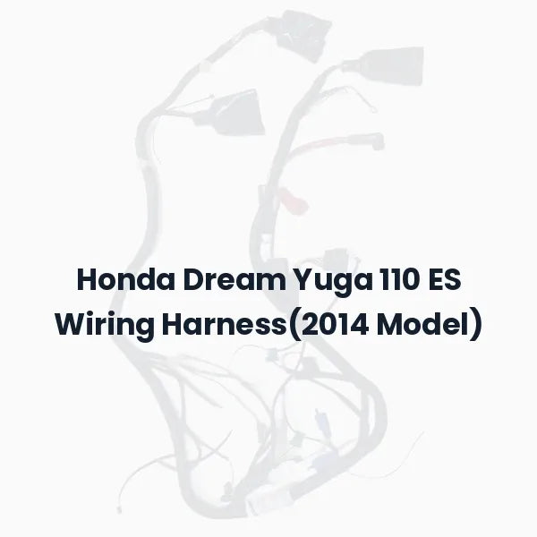 Honda Dream Yuga 110 ES Wiring Harness(2014 Model)