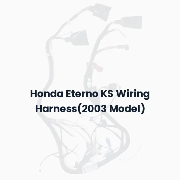 Honda Eterno KS Wiring Harness(2003 Model)