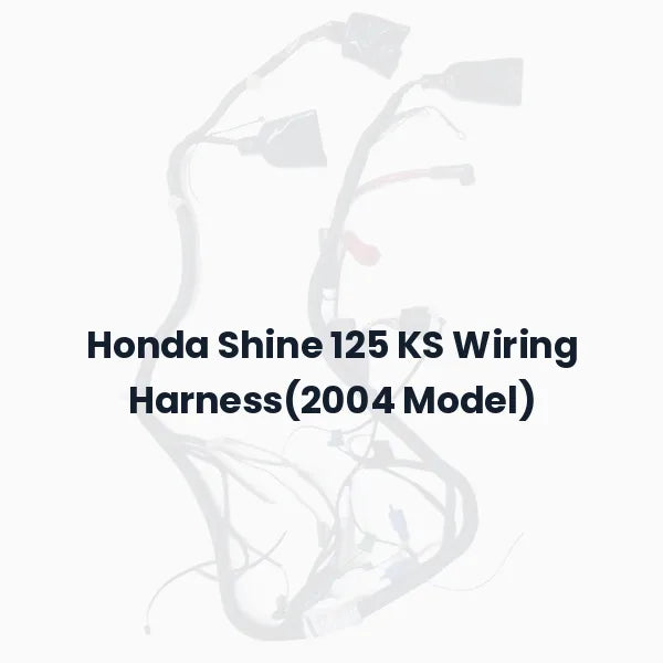 Honda Shine 125 KS Wiring Harness(2004 Model)