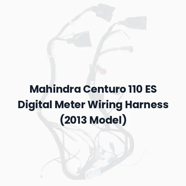 Mahindra Centuro 110 ES Digital Meter Wiring Harness (2013 Model)