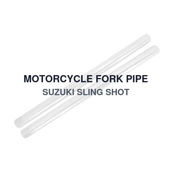 MOTORCYCLE FORK PIPE SUZUKI SLING SHOT