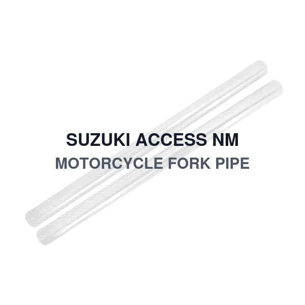SUZUKI ACCESS NM MOTORCYCLE FORK PIPE