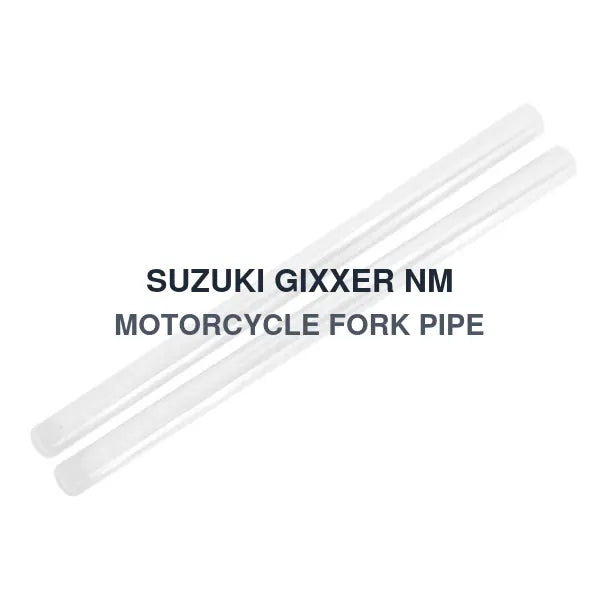 SUZUKI GIXXER NM MOTORCYCLE FORK PIPE